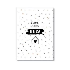 Hoera, een nieuw huis